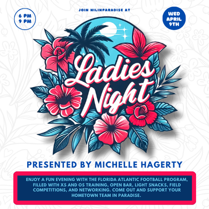 Ladies Night with FAU Football presented by Michelle Hagerty